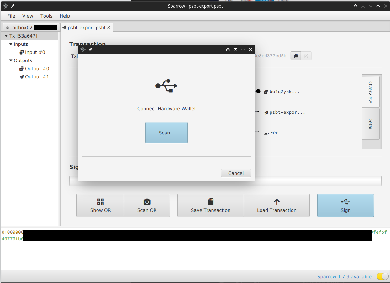 Connect your hardware wallet Sparrow wallet: connect to hardware wallet (e.g. in our case BitBox02)